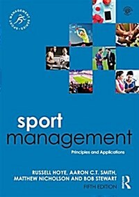 Sport Management: Principles and Applications (Paperback, 5)