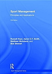 Sport Management: Principles and Applications (Hardcover)