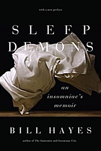 Sleep Demons: An Insomniacs Memoir (Paperback, Enlarged)
