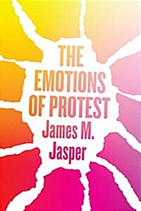 The Emotions of Protest (Hardcover)