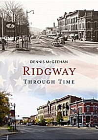 Ridgway Through Time (Paperback)