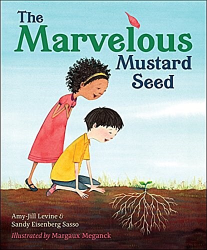 The Marvelous Mustard Seed (Hardcover)