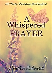 A Whispered Prayer (Paperback)
