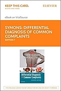 Differential Diagnosis of Common Complaints Elsevier eBook on Vitalsource (Retail Access Card) (Hardcover, 7)
