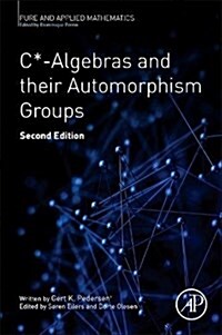 C*-Algebras and Their Automorphism Groups: Volume - (Paperback, 2)