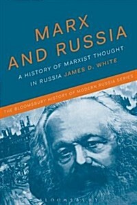 Marx and Russia : The Fate of a Doctrine (Paperback)