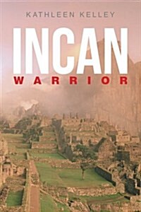 Incan Warrior (Paperback)