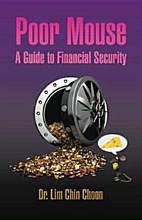 Poor Mouse: A Guide to Financial Security (Paperback)