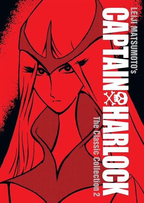 Captain Harlock: The Classic Collection Vol. 2 (Hardcover)