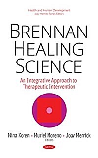 Brennan Healing Science (Hardcover)