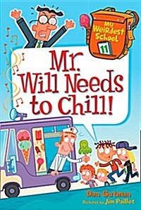 [중고] Mr. Will Needs to Chill! (Paperback)