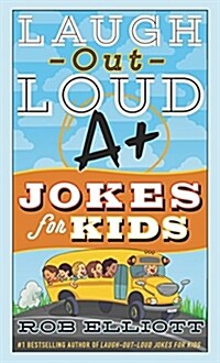 Laugh-out-loud A+ Jokes for Kids (Paperback)