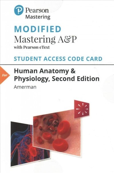 Modified Mastering A&p with Pearson Etext -- Standalone Access Card -- For Human Anatomy & Physiology [With eBook] (Hardcover, 2)