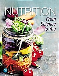Nutrition: From Science to You Plus Mastering Nutrition with Mydietanalysis with Pearson Etext -- Access Card Package [With eBook] (Hardcover, 4)