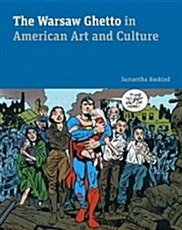 The Warsaw Ghetto in American Art and Culture (Hardcover)