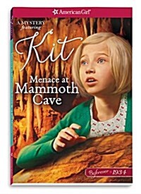 Menace at Mammoth Cave: A Kit Mystery (Paperback)