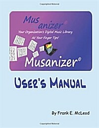 Musanizer Users Manual (Paperback, 2nd)