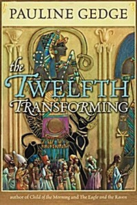 The Twelfth Transforming: Volume 33 (Paperback)