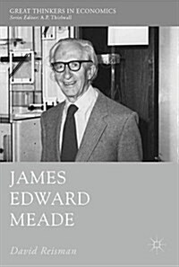 James Edward Meade (Hardcover)