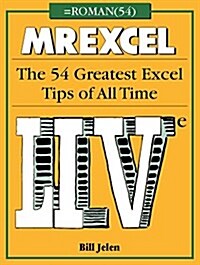 Mrexcel Live: The 54 Greatest Excel Tips of All Time (Paperback)