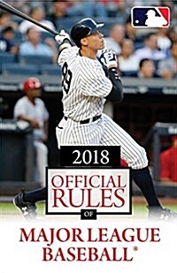2018 Official Rules of Major League Baseball (Paperback)
