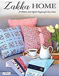 Zakka Home: 19 Modern & Stylish Projects for Your Home (Paperback)