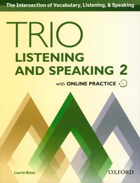 [중고] Trio Listening and Speaking: Level 2: Student Book Pack with Online Practice : Building Better Communicators...From the Beginning (Multiple-component retail product)
