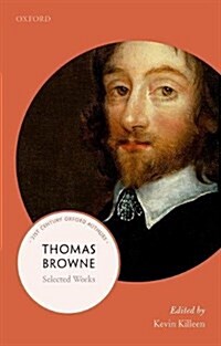 Thomas Browne : Selected Writings (Paperback)