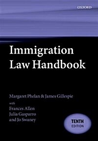 Immigration Law Handbook (Paperback, 10 Revised edition)