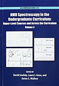 NMR Spectroscopy in the Undergraduate Curriculum (Hardcover)