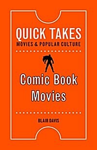 Comic Book Movies (Paperback)