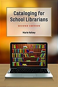Cataloging for School Librarians (Hardcover, 2)