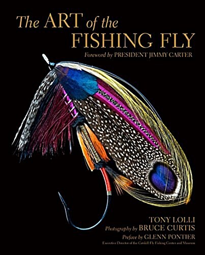 The Art of the Fishing Fly (Hardcover)