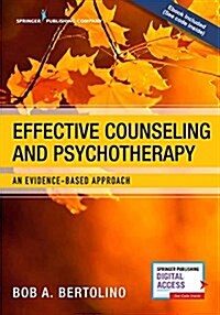 Effective Counseling and Psychotherapy: An Evidence-Based Approach (Paperback)