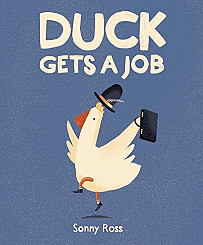Duck Gets a Job (Hardcover)