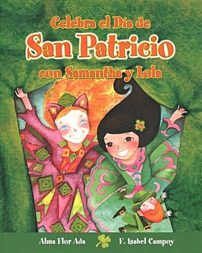 Celebra El Dia de San Patricio Con Samantha y Lola (Paperback)