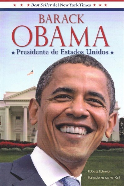 Barack Obama: Presidente de Estados Unidos (Paperback)