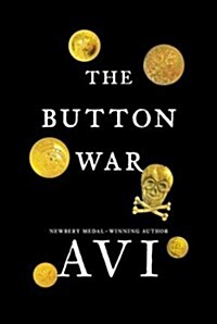 The Button War: A Tale of the Great War (Hardcover)