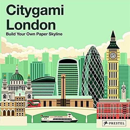 Citygami London: Build Your Own Paper Skyline (Paperback)
