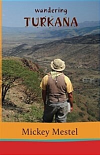 Wandering Turkana (Paperback)