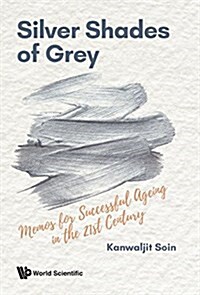 Silver Shades of Grey: Memos for ... (Paperback)