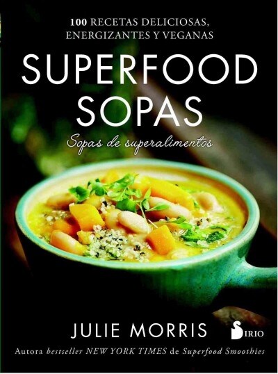 Superfood Sopas (Paperback)