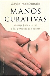 Manos Curativas (Paperback)