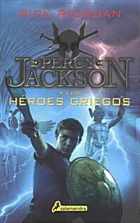 Percy Jackson Y Los H?oes Griegos / Percy Jacksons Greek Heroes (Paperback)