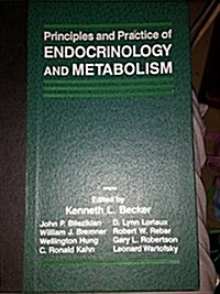 Principles and Practice of Endocrinology and Metabolism (Hardcover)
