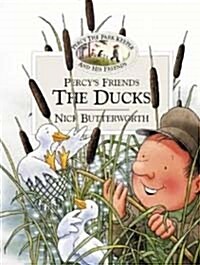 Percys Friend the Ducks (Paperback)