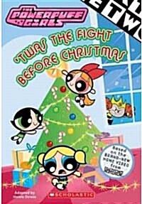 Twas the Fight Before Christmas (Paperback)