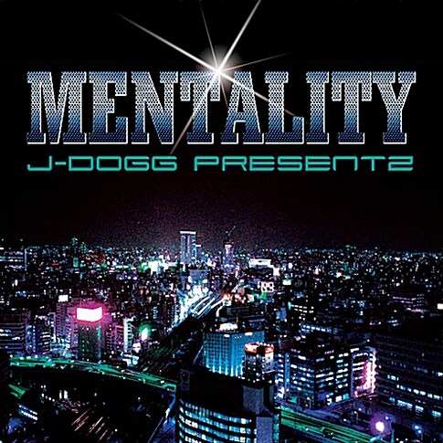 제이덕 (J-Dogg) - Mentality