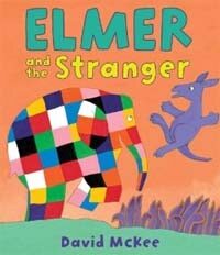 Elmer and the Stranger (Paperback)