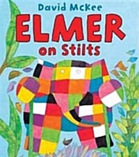 [중고] Elmer on Stilts (Paperback)